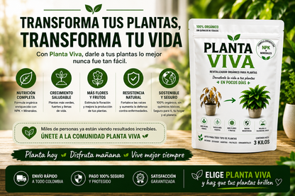 PLANTA VIVA ABONO ORGANICO PARA REVITALIZAR TUS PLANTAS Y HUERTAS