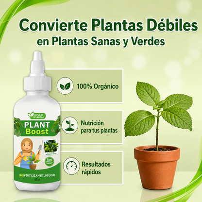 PLANT BOOST POTENCIADOR ORGANICO PARA PLANTAS : CRECIMIENTO MAS RAPIDO